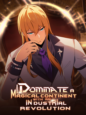 I Build an Industrial Empire on the Magic Continent Chapter 80 Bahasa Indonesia